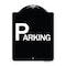 Signmission Designer Series Sign-Parking, Black & White Heavy-Gauge Aluminum Sign, 24" x 18", BW-1824-24514 A-DES-BW-1824-24514 - alternate 1